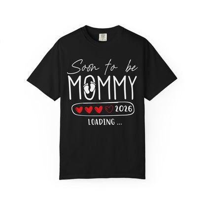 Soon to be Mommy 2026 t-shirt – pregnancy announcement shirt for expecting mothers, Mom to be 2026, new mom gift idea