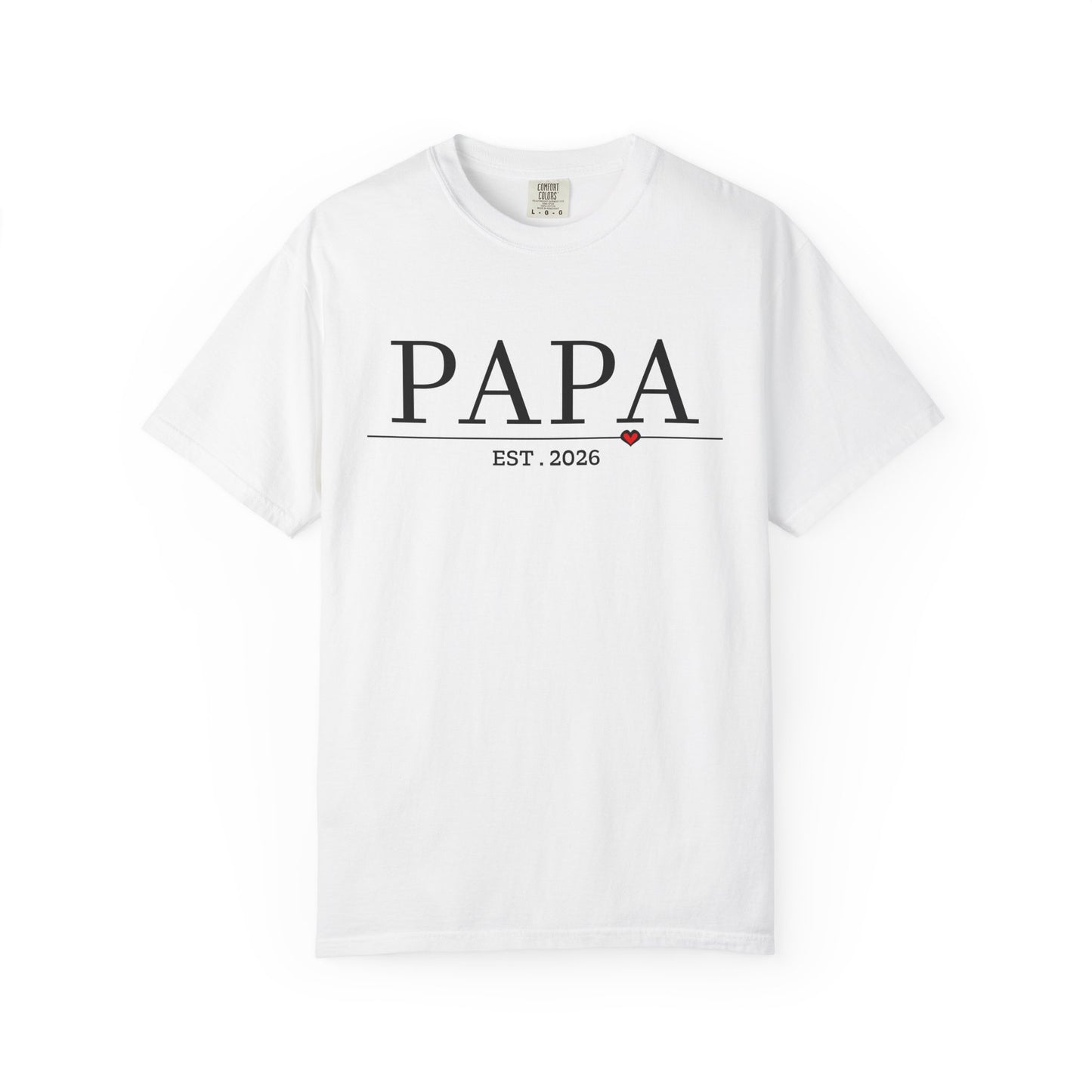 Papa est 2026 T Shirt for grandpa to be