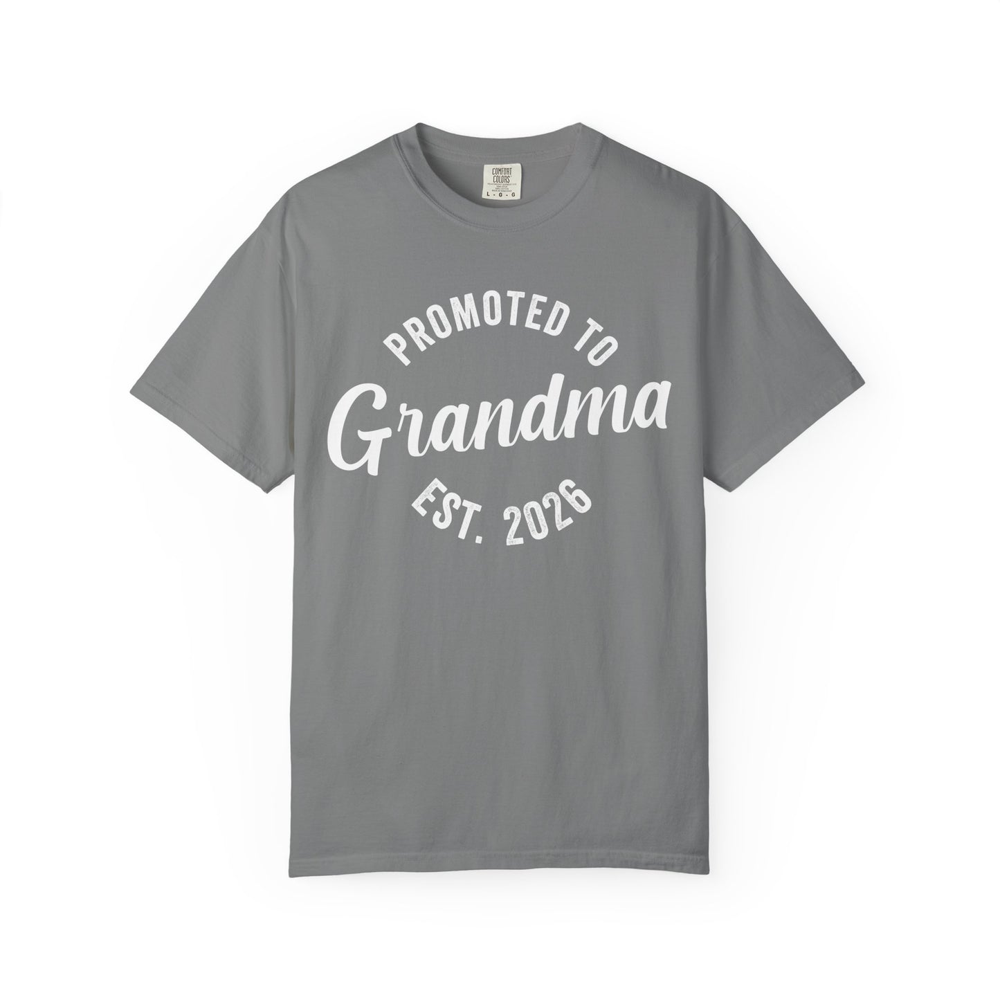 Gray t-shirt with 'Promoted to Grandma Est. 2026' text on a white background