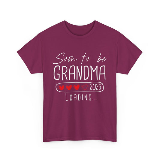 burgundy ‘Soon to Be Grandma 2025 Loading’ T‑shirt with elegant lettering and heart accent, perfect pregnancy reveal gift for grandma.

